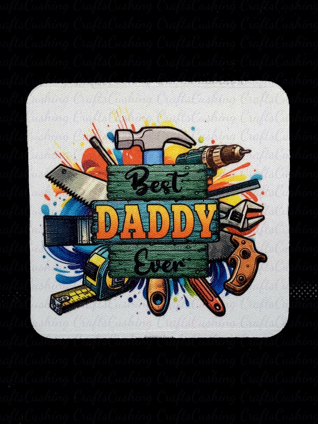 Sublimated Best Daddy Square Coaster