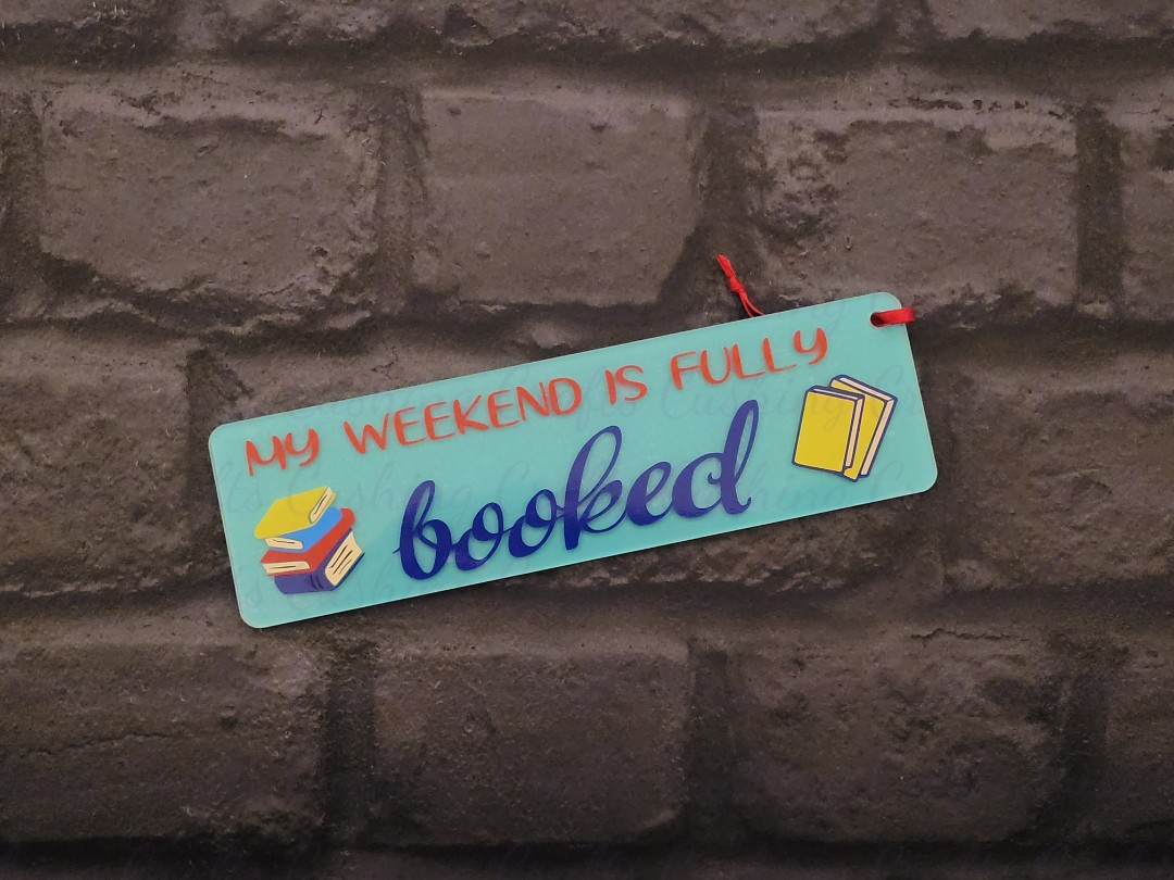 Vinyled "Fully Booked" (AQUA) Acrylic Bookmark